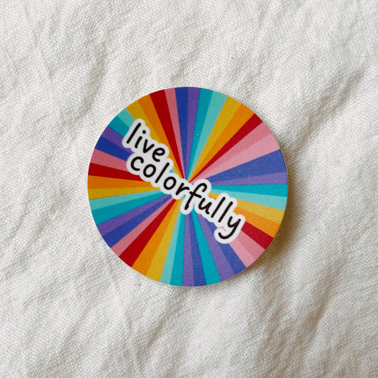 Live Colorfully Sticker