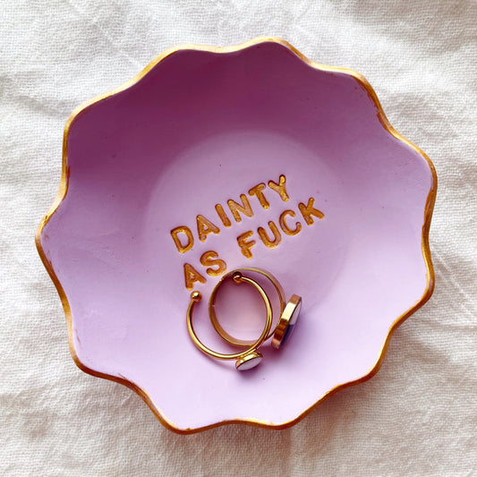 Dainty As Fuck Trinket Dish